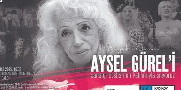 Büyük Ozan Aysel Gürel Kadıköy’de Anılacak haberi