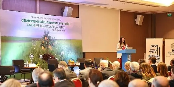 Çeşme’de Nitelikli Tarımsal Üretimin Önemi ve Sonuçları Çalıştayı başladı haberi