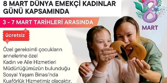 Milas Belediyesi’nden Emekçi Kadınlar Günü’ne Özel Kuaförlük Hizmeti haberi