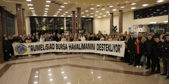 RUMELİSİAD'dan Bursa'nın hava ulaşımına tam destek haberi