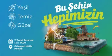 Sakarya'da “Bu Şehir Hepimizin” hareketi başlıyor haberi