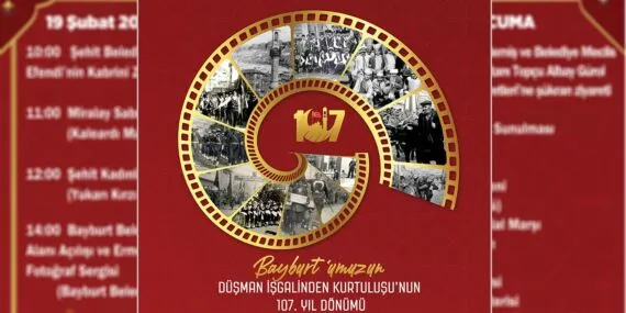 Bayburt’un Kurtuluşu 107 Yaşında, İşte Kutlama Programı! Haberi