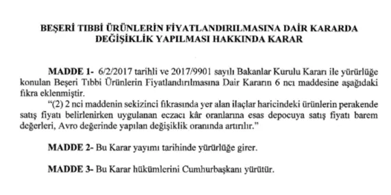 Beşeri tıbbi ürünlerin fiyatlandırılmasına dair kararda değişiklik haberi