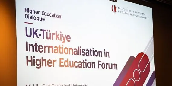 Birleşik Krallık-Türkiye Yükseköğretimde Uluslararasılaşma Forumu ODTÜ’de Gerçekleşti! haberi