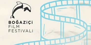 Boğaziçi Film Festivali ile 13'üncü buluşma tarihi netleşti haberi