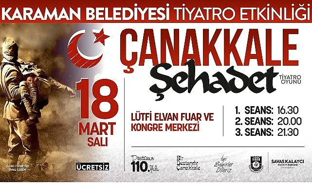 Karaman Belediyesi’nden 18 Mart’ta Ücretsiz Tiyatro haberi