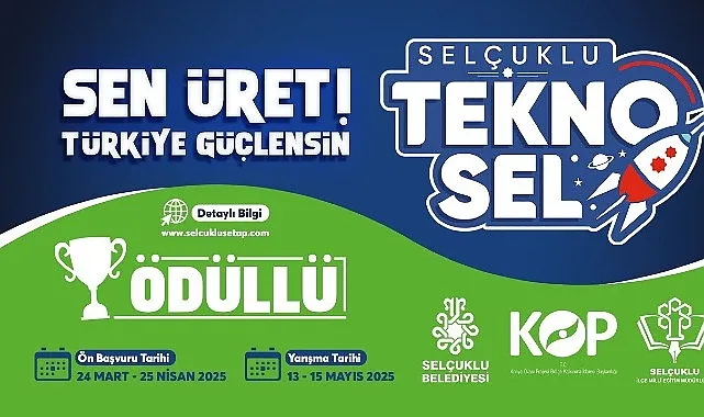 Selçuklu Tekno-Sel 2025 Yarışmasının Başvuruları Başladı haberi