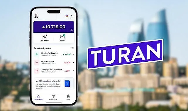 Turan, Azerbaycan’da lisanslı faaliyet gösteren Türkiye’den ilk dijital cüzdan oldu haberi