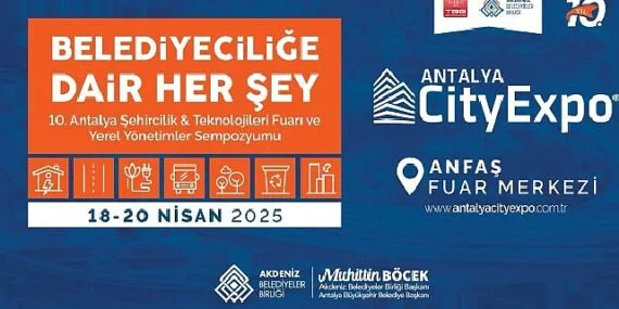 10. Antalya Şehircilik ve Teknolojileri Fuarı 18 Nisan’da başlıyor haberi