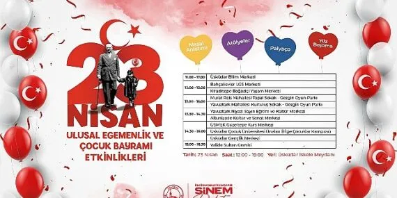23 Nisan Ulusal Egemenlik ve Çocuk Bayramı, Üsküdar’da çeşitli etkinliklerle kutlanacak haberi