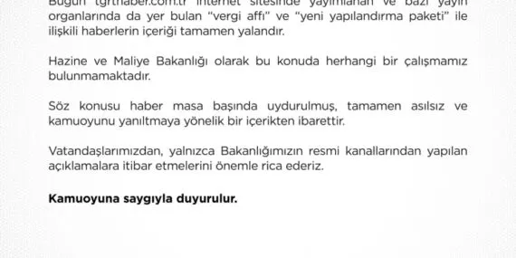 Bakanlıktan 'vergi affı' ve 'yapılandırma' iddialarına yalanlama haberi