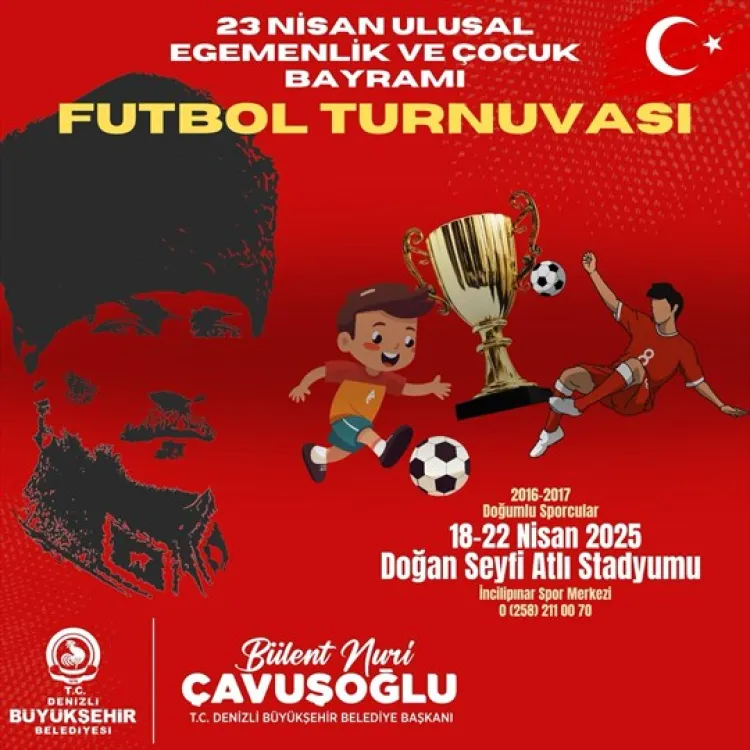 Denizli’de 23 Nisan coşkusu sahalara taşınıyor haberi