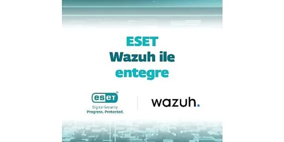 ESET, Wazuh ile entegrasyon başlattı haberi