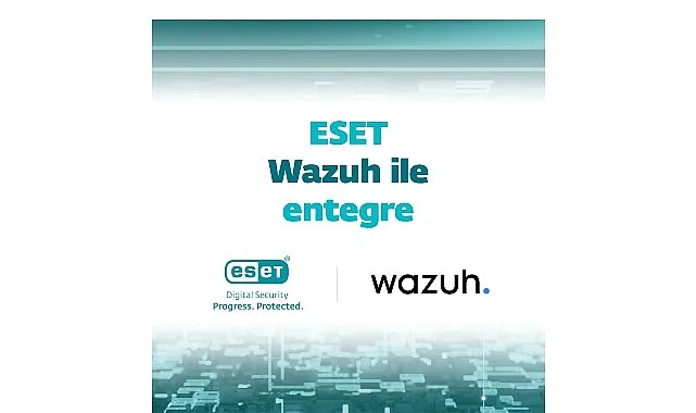 ESET, Wazuh ile entegrasyon başlattı haberi