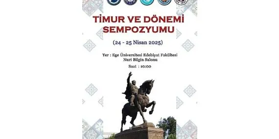 Edebiyat Fakültesinde “Timur ve Dönemi” tartışılacak haberi