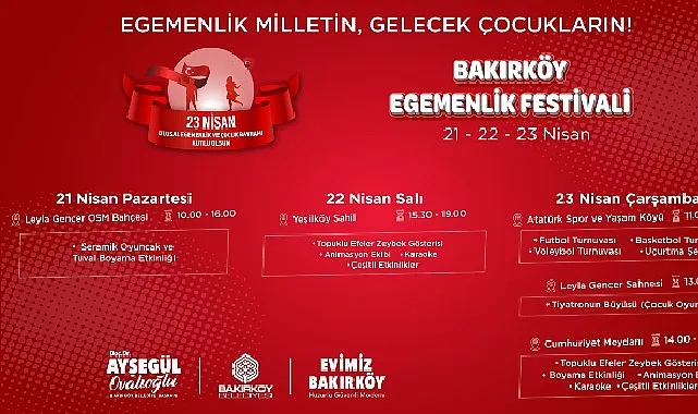 “Egemenlik Festivali” ile 23 Nisan Bakırköy’de Coşkuyla Kutlanacak haberi