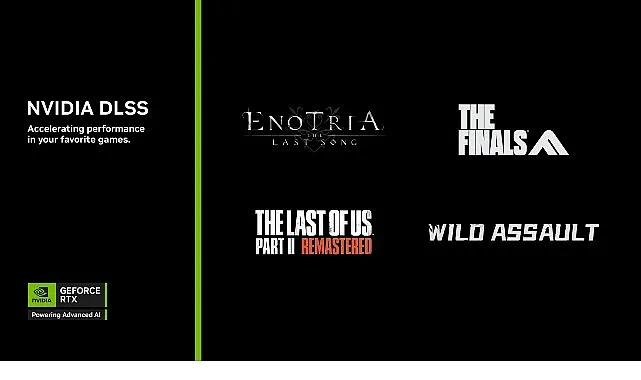 Enotria: The Last Song, THE FINALS ve Wild Assault Oyunları DLSS 4 ve Çoklu Kare Oluşturma desteği Alıyor haberi
