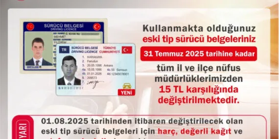 Eski sürücü belgelerinde son tarih 31 Temmuz