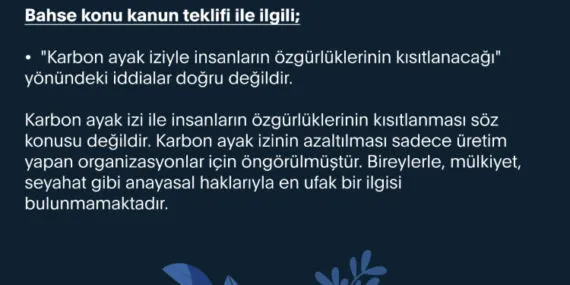 İklim Kanun teklifiyle ilgili doğru bilinen yanlışlar! haberi
