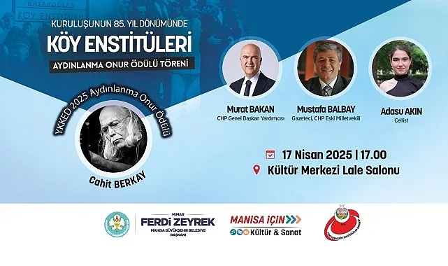 Köy Enstitüleri’nin Kuruluşunun 85. Yılı Manisa’da Kutlanıyor haberi
