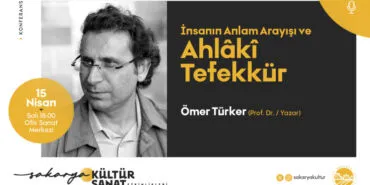 Sakarya'da Prof. Dr. Ömer Türker sanatseverlerle buluşacak haberi
