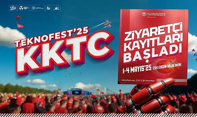TEKNOFEST KKTC ziyaretçi kayıtları başladı! haberi