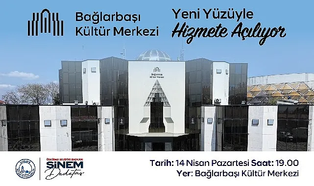 Üsküdar Bağlarbaşı Kültür Merkezi yeni yüzüyle kapılarını açıyor haberi