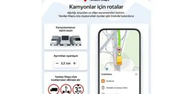 Yandex Maps, Kamyonlara Özel Navigasyon Özelliğini Türkiye'de Kullanıma Sundu haberi