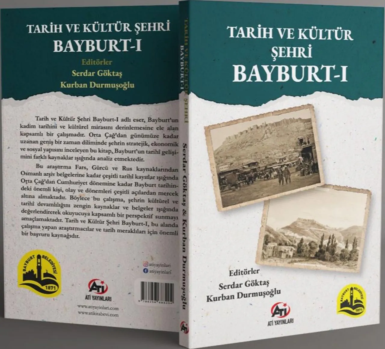 Bayburt'un Tarihi ve Kültürü Yeni Bir Eserle Taçlandı, Tarih ve Kültür Şehri Bayburt-1 Yayınlandı Haberi
