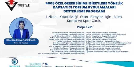 TÜBİTAK’tan Bayburt’a Anlamlı Destek, Özel Gereksinimli Bireyler Bilim ve Sanatla Buluşacak Haberi
