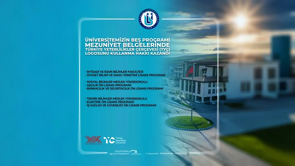 Bayburt Üniversitesi Beş Programıyla TYÇ Logosunu Kullanma Hakkı Kazandı