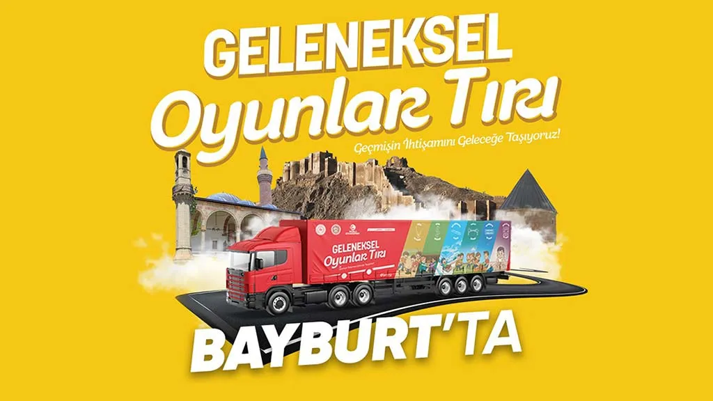 Bayburt'ta Geleneksel Oyun Şöleni: GSD Federasyonu Oyun Tırı Geliyor!