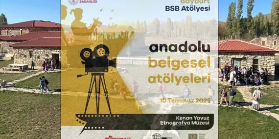Kenan Yavuz Etnografya Müzesi, Belgesel Sinema Atölyesine Ev Sahipliği Yapıyor