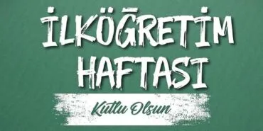 Bayburt İl Milli Eğitim Müdürlüğü'nden İlköğretim Haftası Mesajı