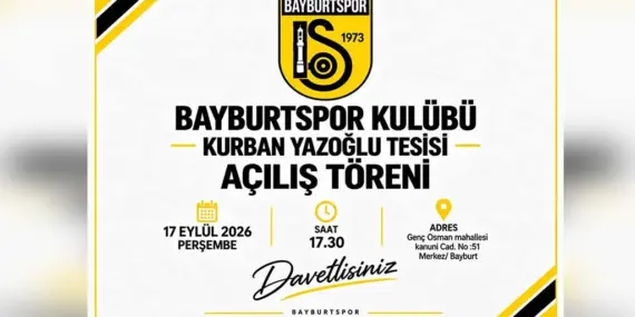 Bayburtspor Kurban Yazoğlu Tesisi Kapılarını Açıyor