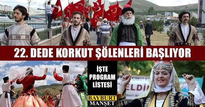 22. Dede Korkut Şölenleri 13 Temmuz’da Başlıyor