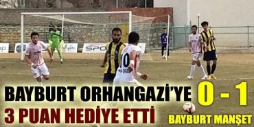 Bayburt Orhangazi'ye 3 Puan Hediye Etti