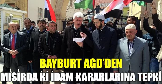 Bayburt Agd’den Mısırda ki İdam Kararlarına Tepki