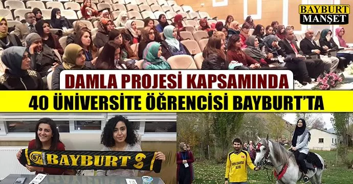 40 Üniversite Öğrencisi Bayburt'ta