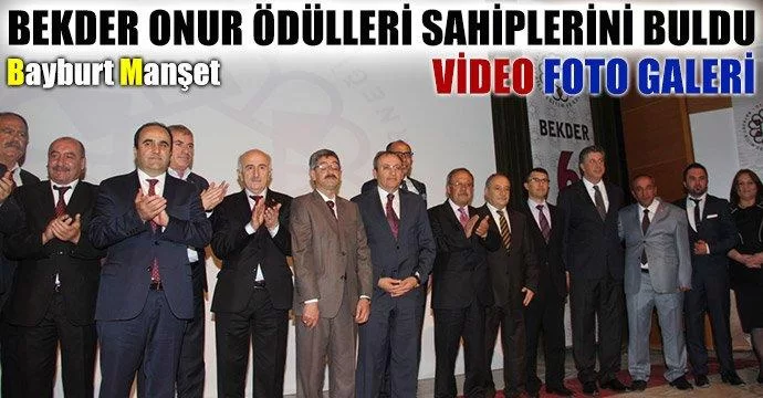 BEKDER Onur ödülleri sahiplerini buldu