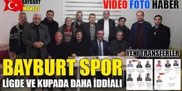 Bayburt spor ligde ve kupada daha iddialı