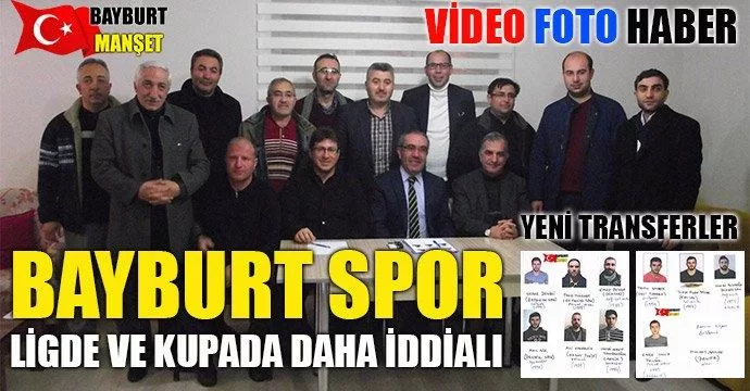 Bayburt spor ligde ve kupada daha iddialı