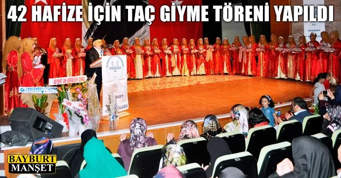 42 Hafize İçin Taç Giyme Töreni Yapıldı