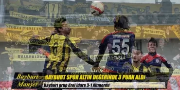 Bayburtspor Altın Değerinde Üç Puan Aldı