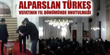 Alparslan Türkeş dualarla anıldı