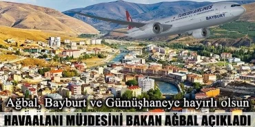 Ağbal, havaalanı müjdesini verdi