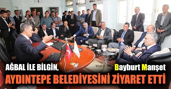 Ağbal ile Bilgin, Aydıntepe Belediyesini ziyaret etti