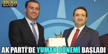 AK Parti'de Yumak Dönemi Başladı