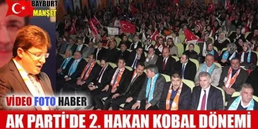 AK Parti'de 2. Hakan Kobal dönemi