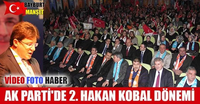 AK Parti'de 2. Hakan Kobal dönemi